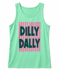 Dilly Dally Comfort Colors Tank